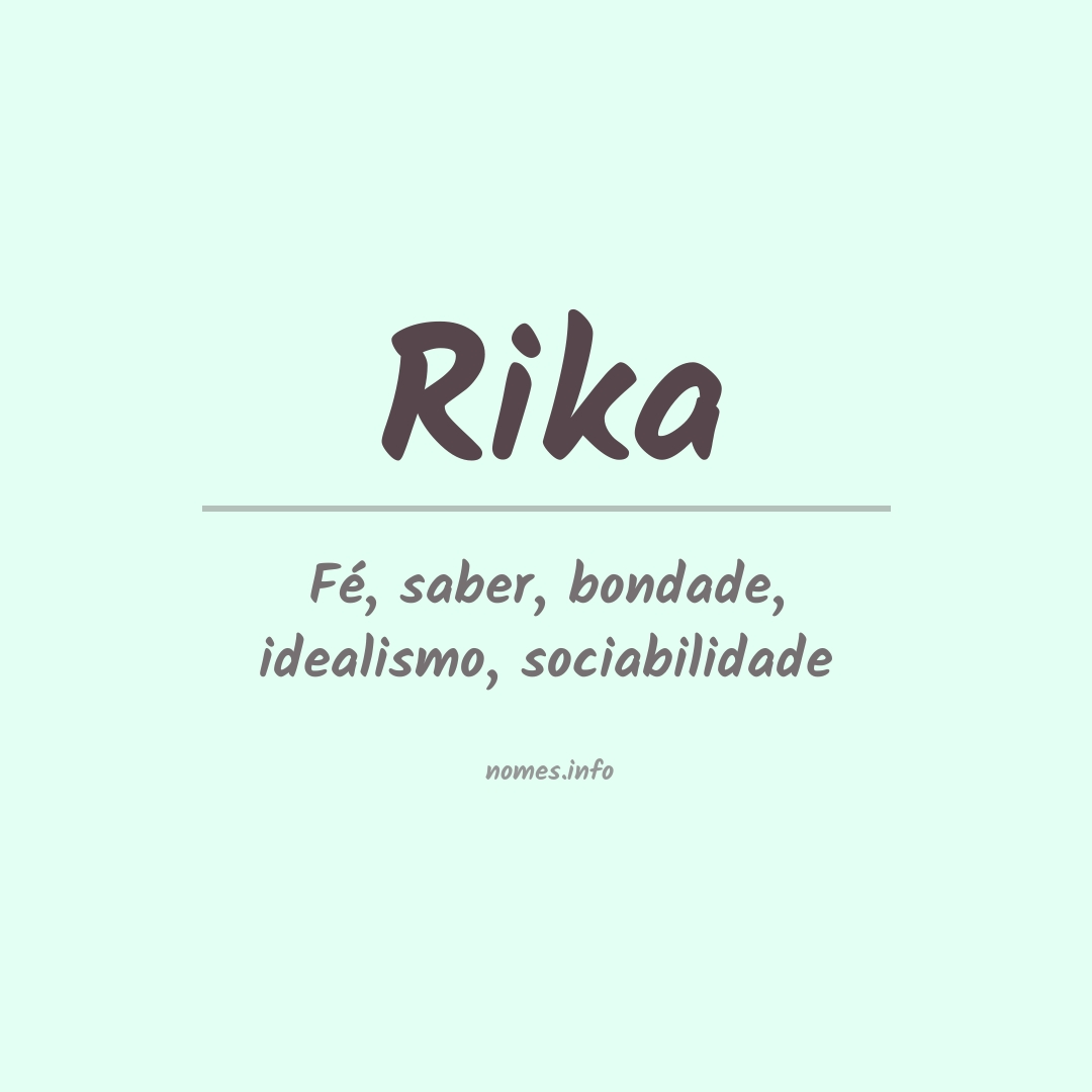 Significado do nome Rika
