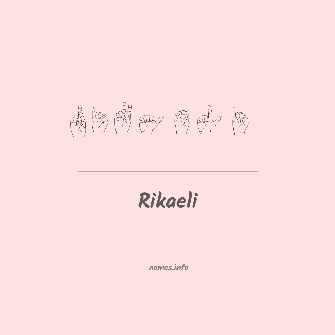 Rikaeli em Libras