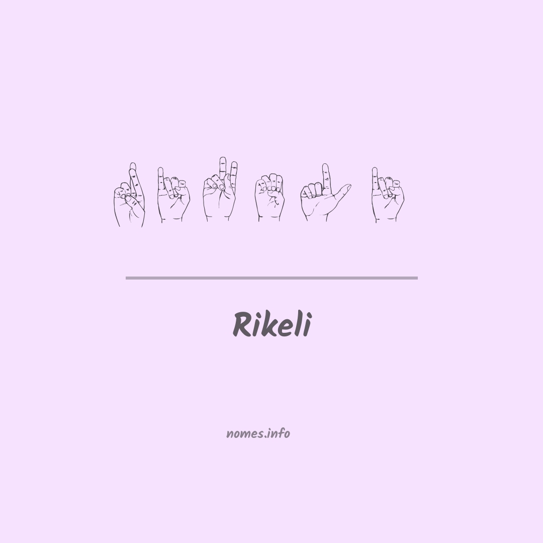Rikeli em Libras