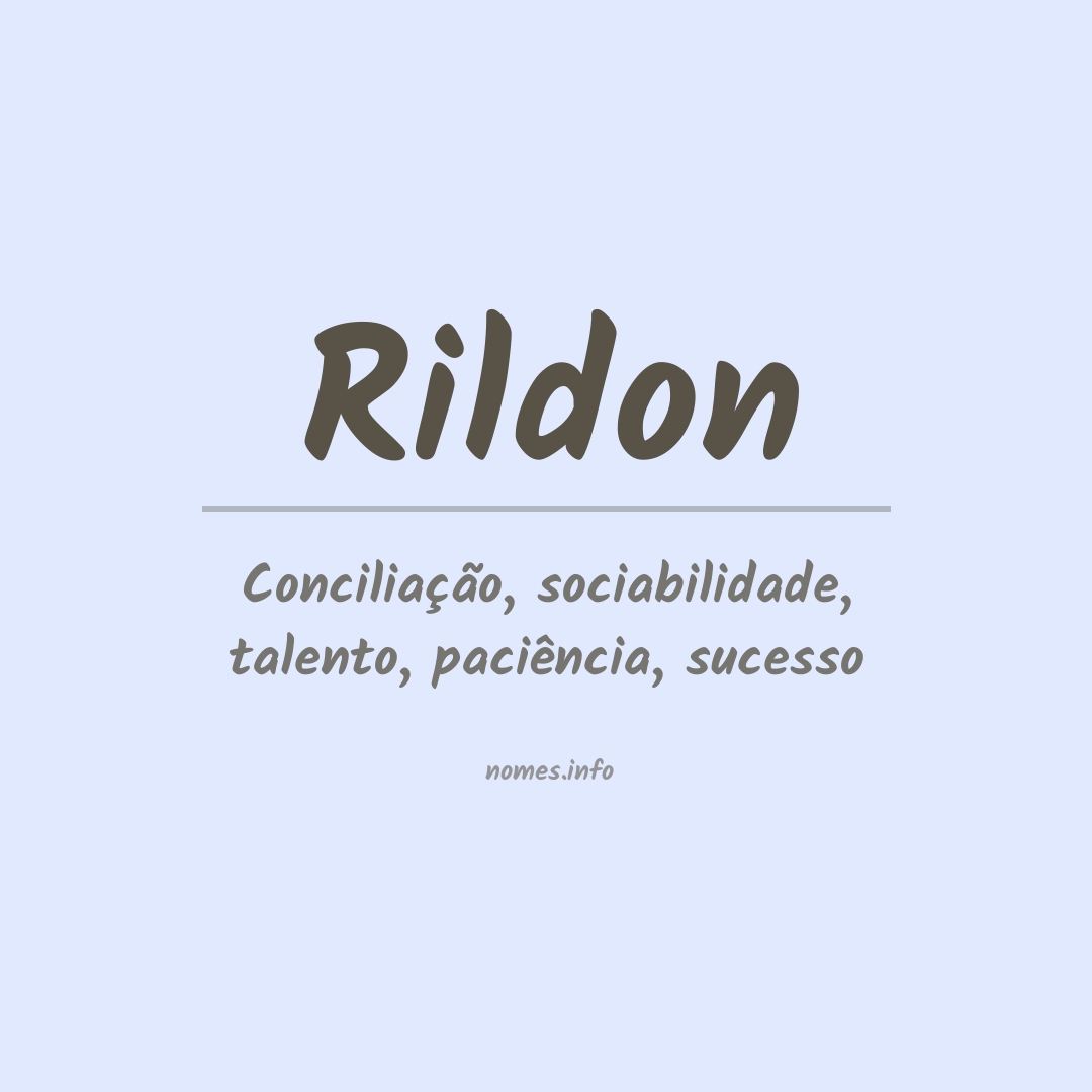 Significado do nome Rildon