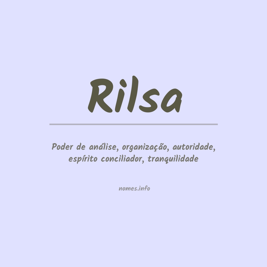 Significado do nome Rilsa