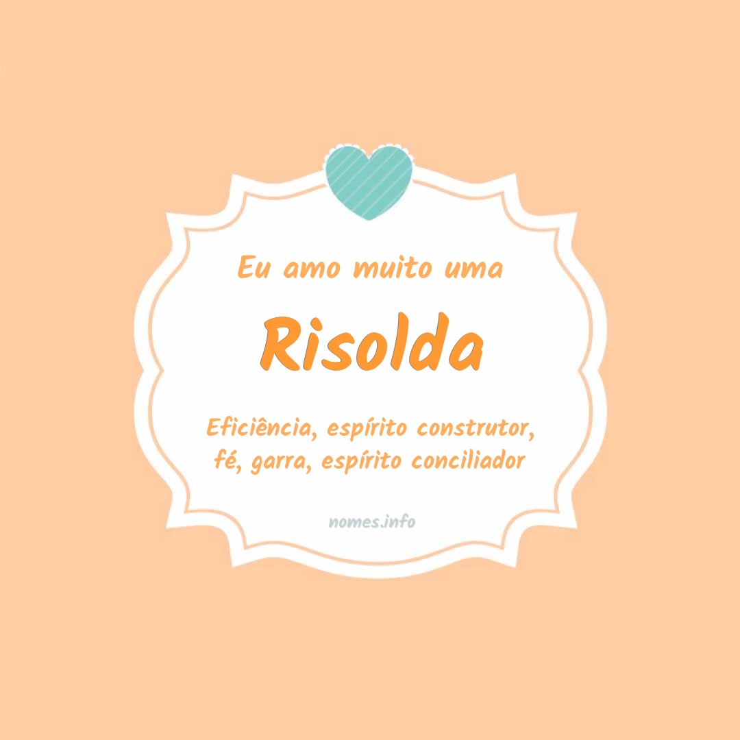 Eu amo muito Risolda