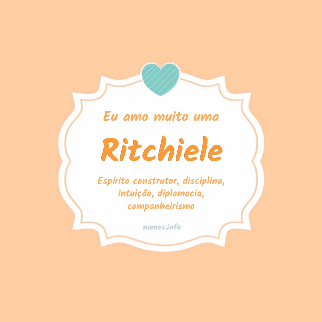Eu amo muito Ritchiele