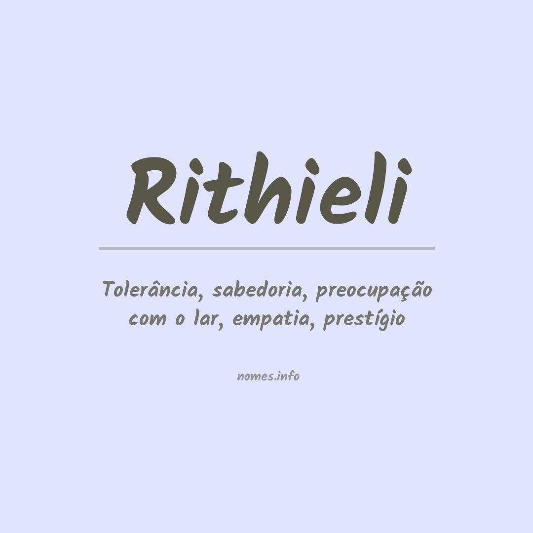 Significado do nome Rithieli