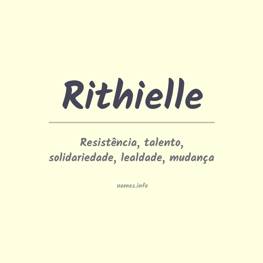 Significado do nome Rithielle