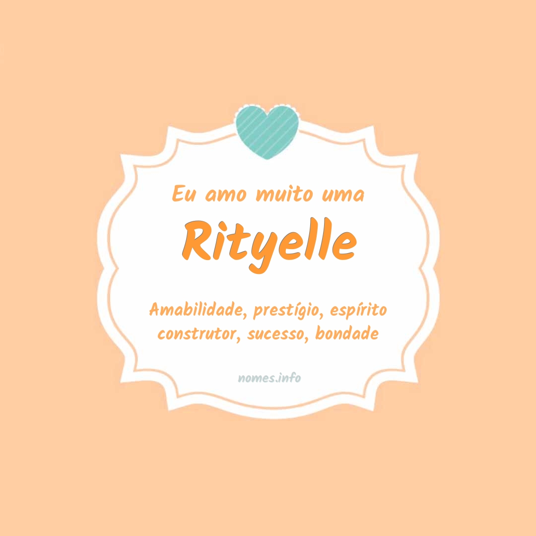 Eu amo muito Rityelle