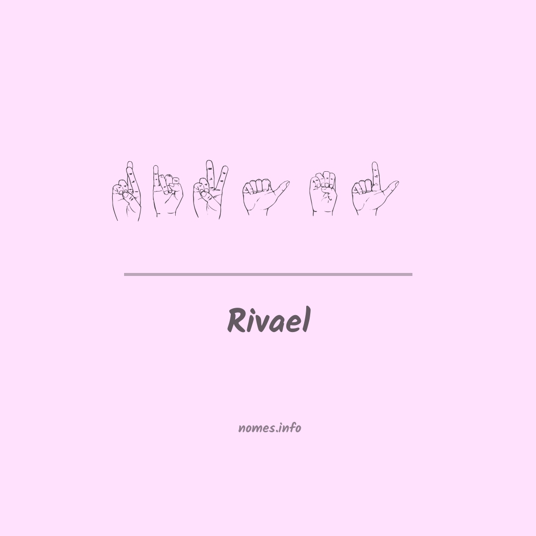 Rivael em Libras