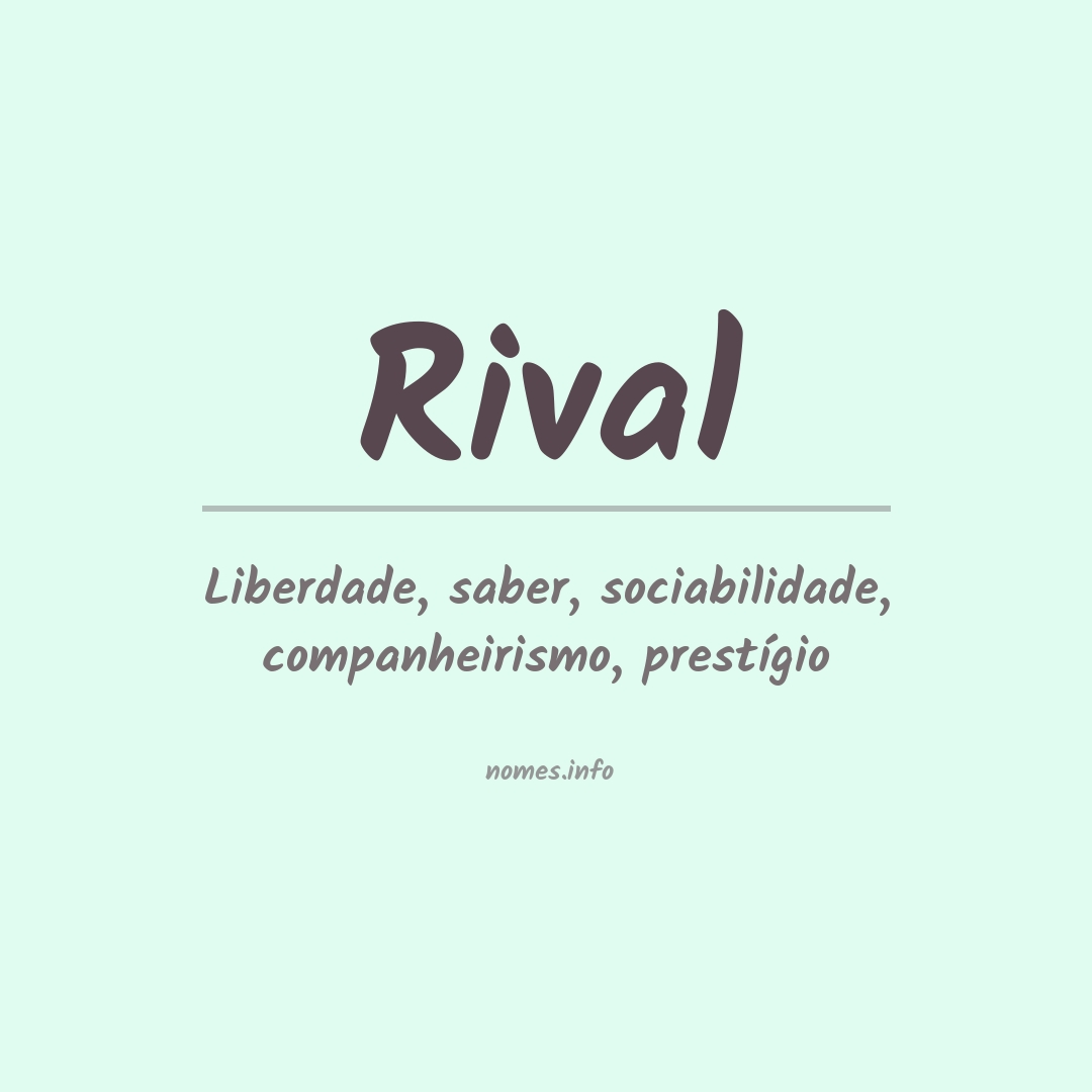 Significado do nome Rival
