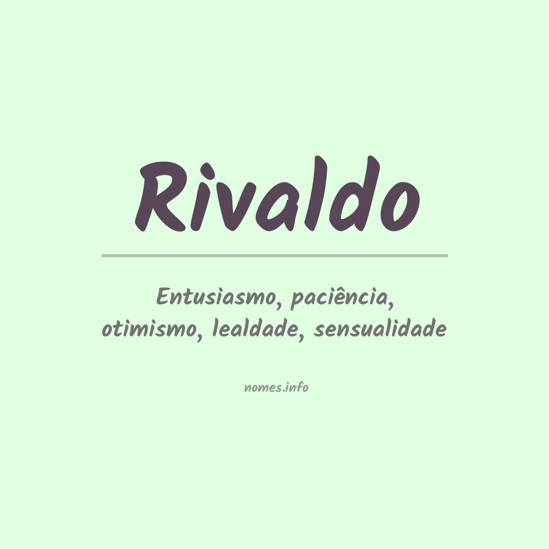 Significado do nome Rivaldo