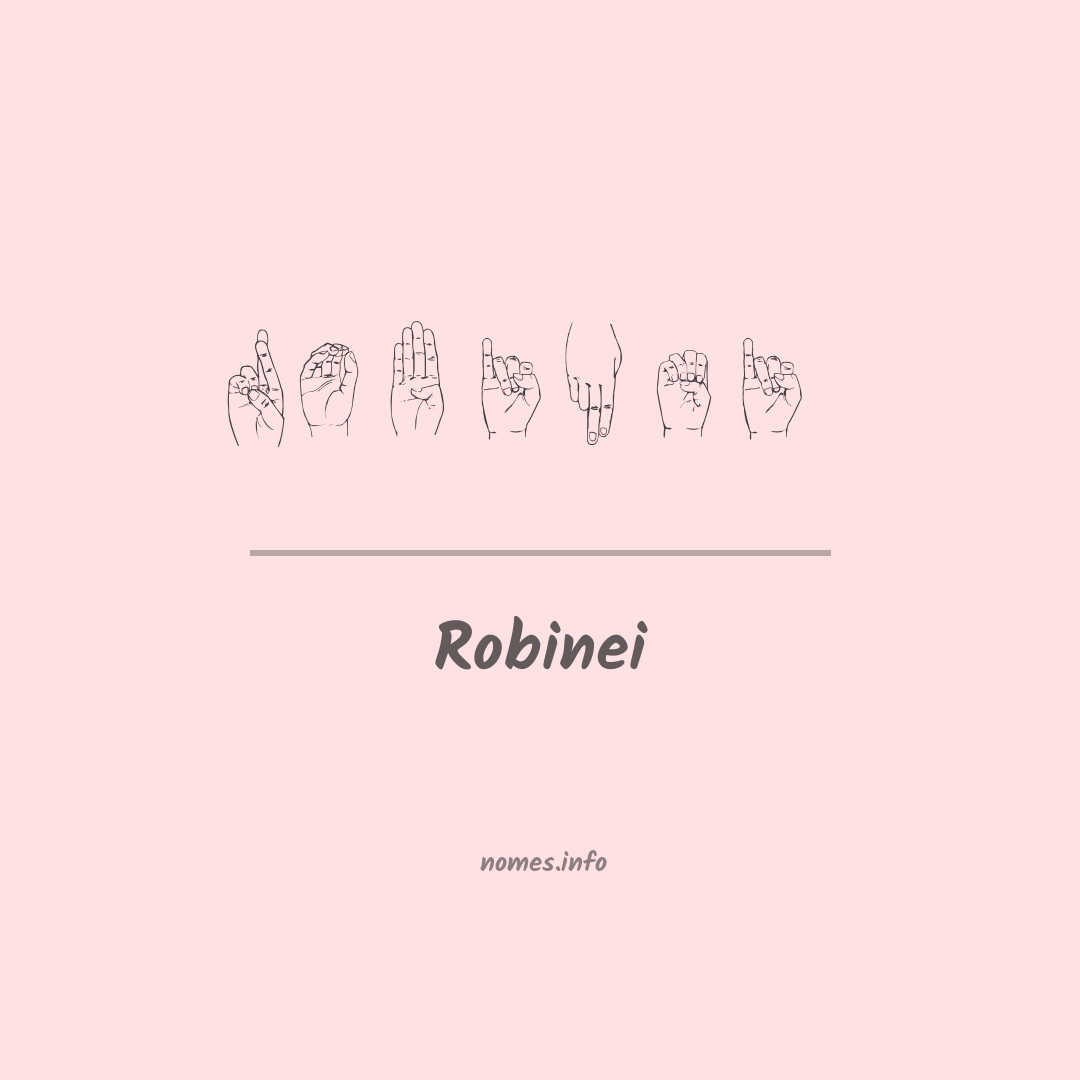 Robinei em Libras