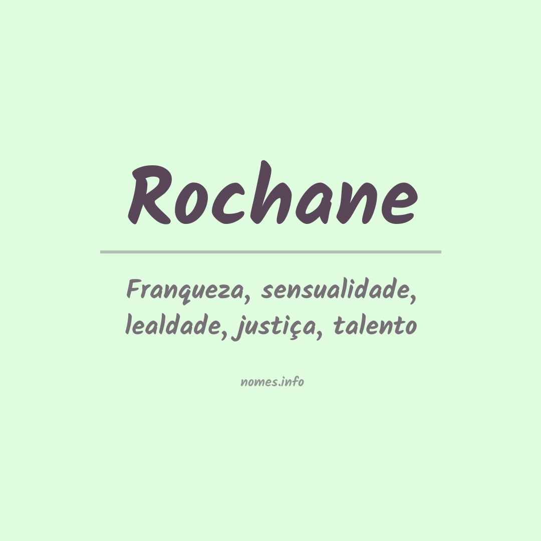 Significado do nome Rochane