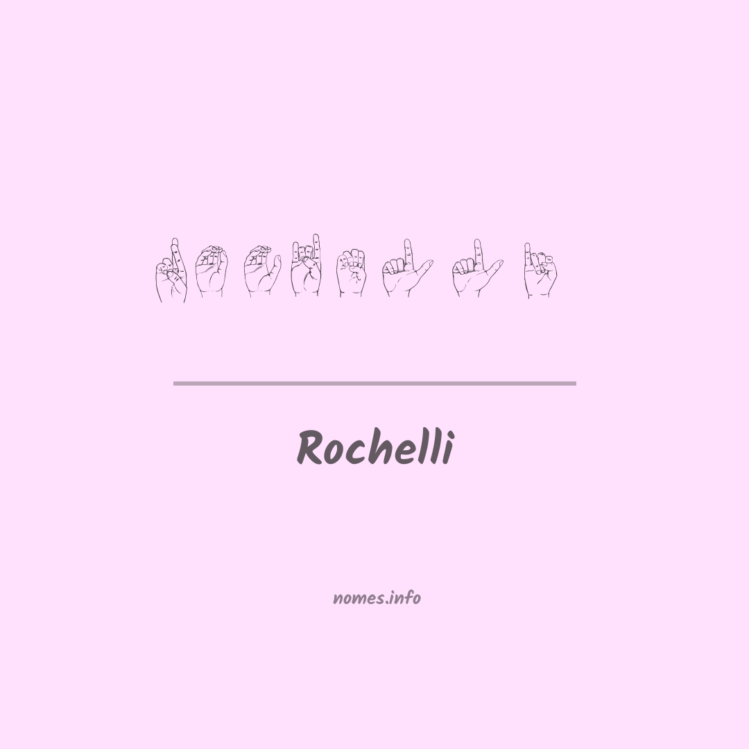 Rochelli em Libras