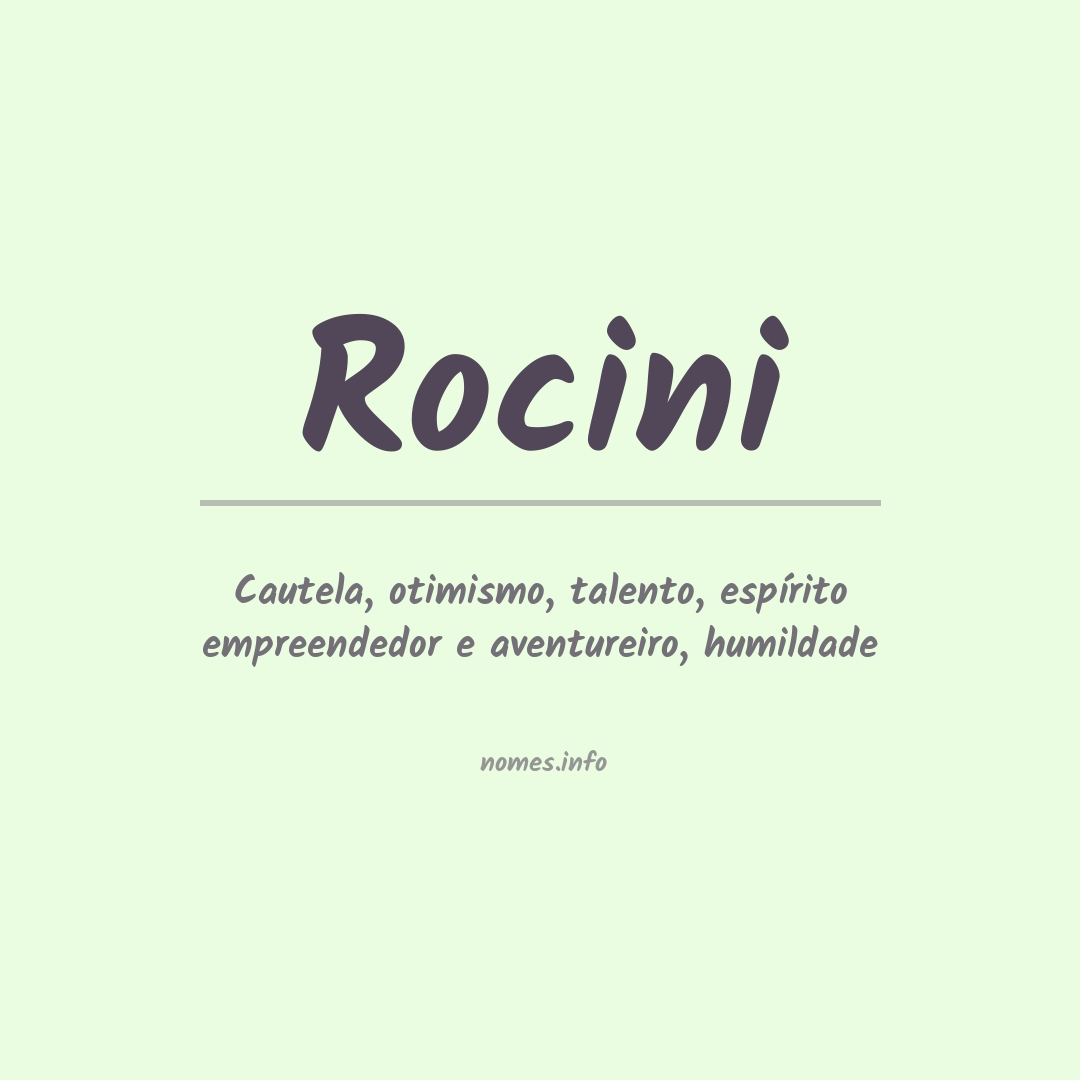Significado do nome Rocini