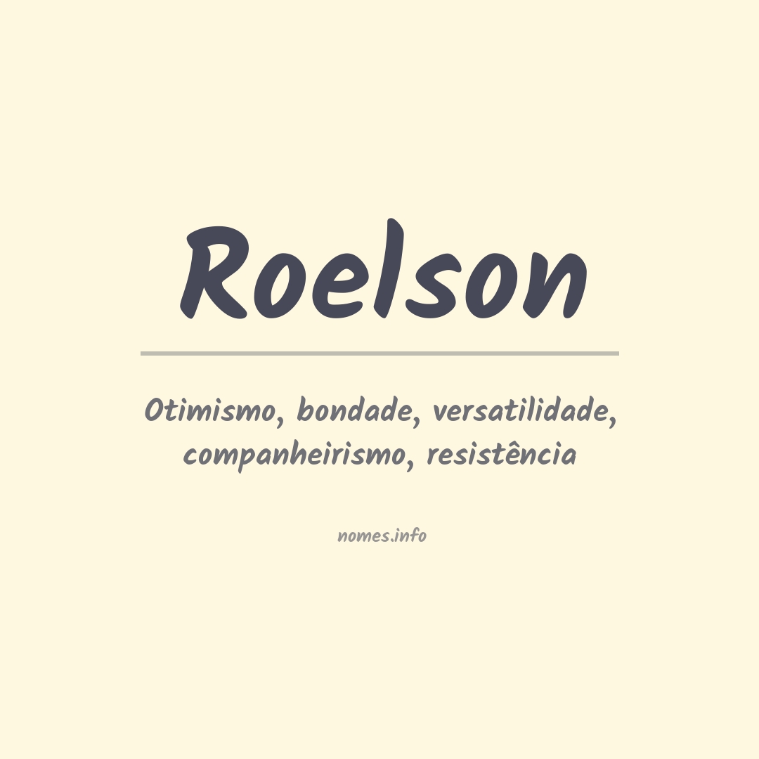 Significado do nome Roelson