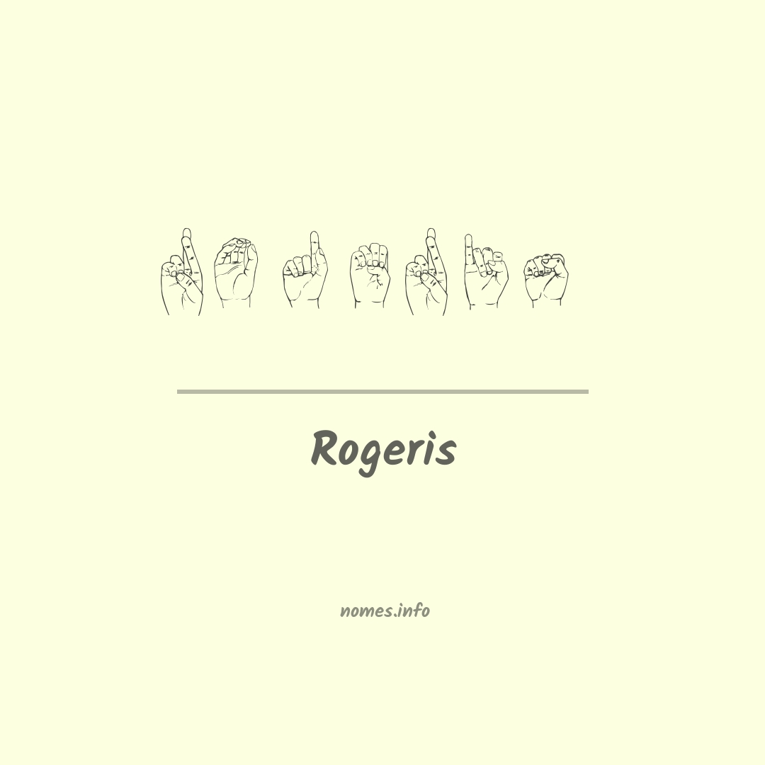 Rogeris em Libras