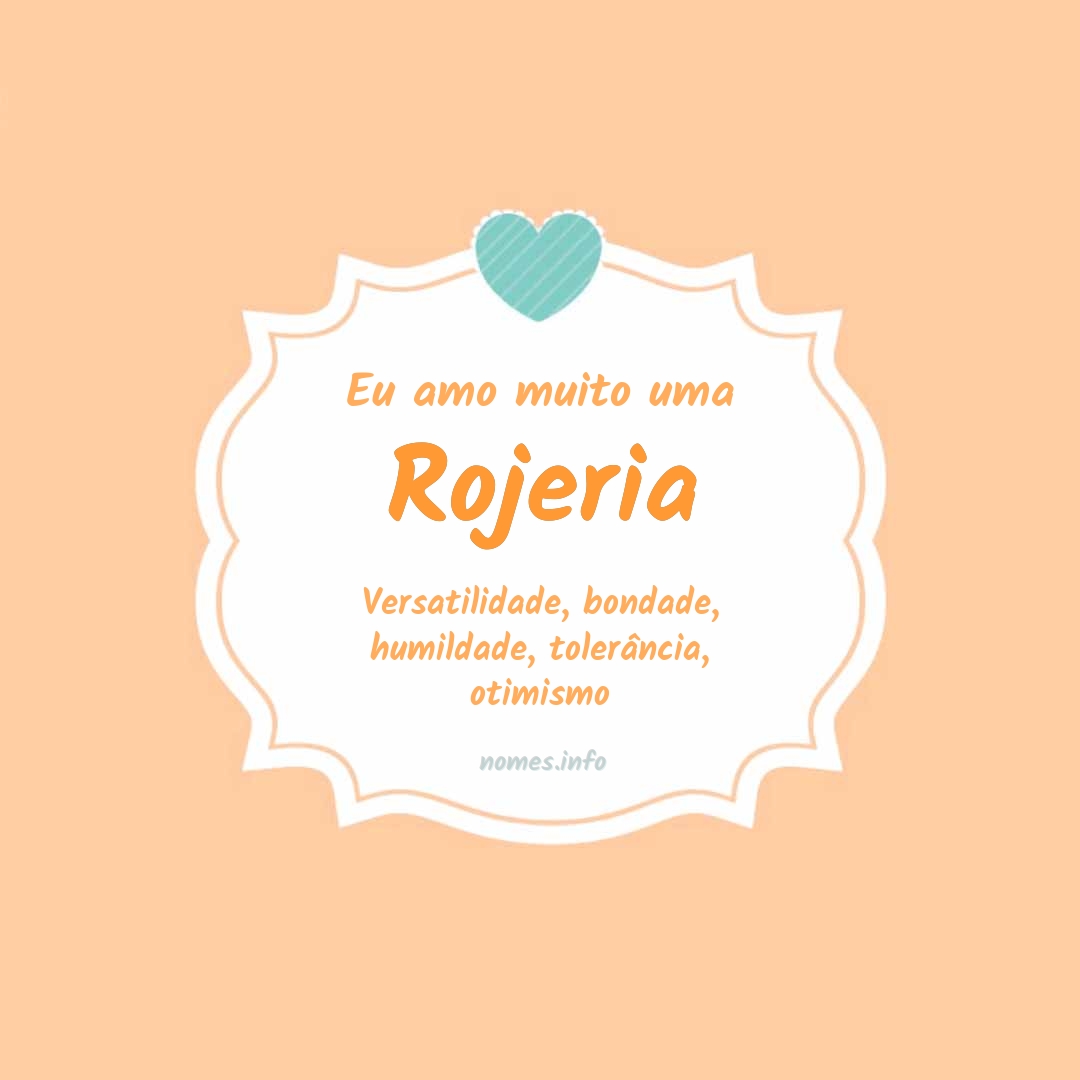 Eu amo muito Rojeria
