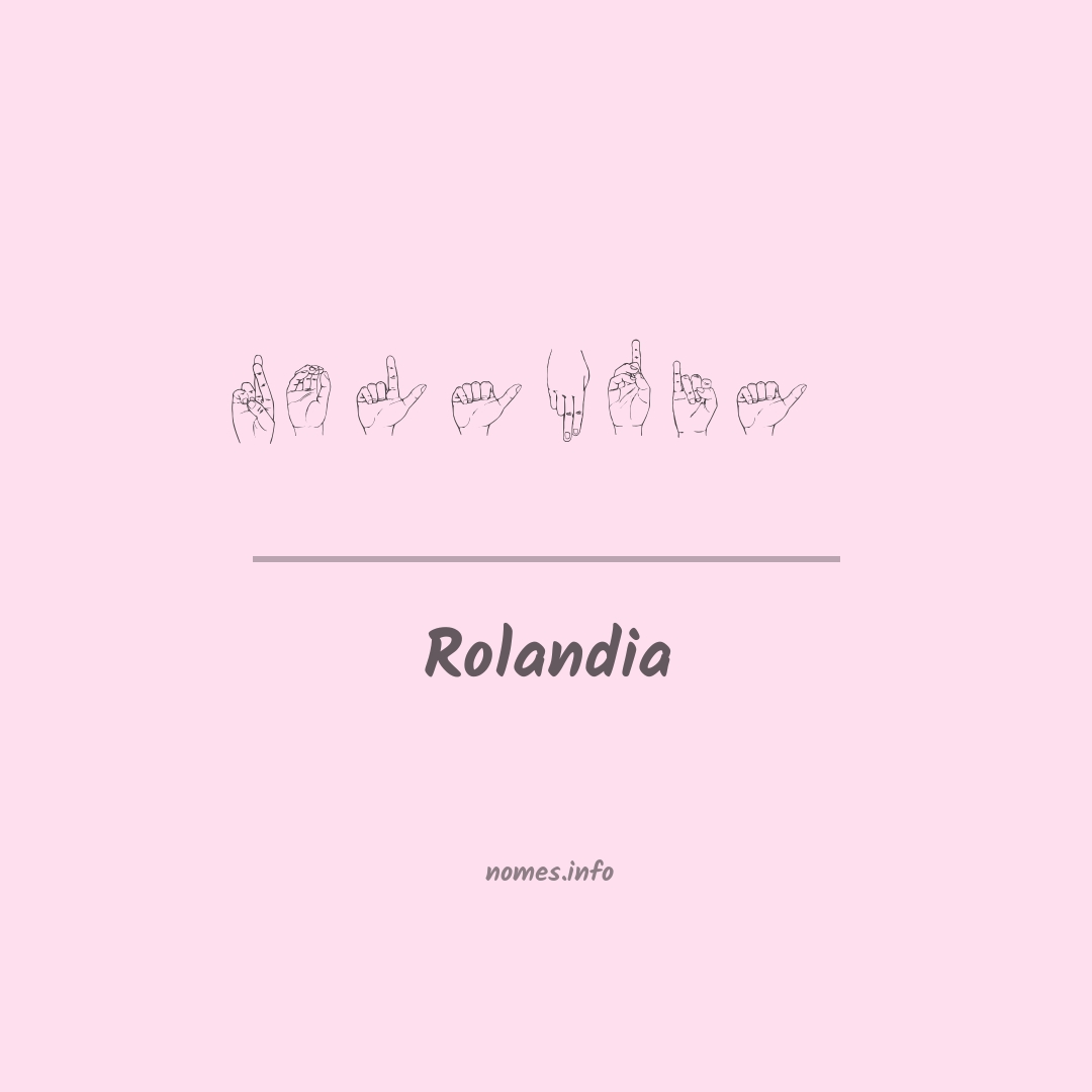 Rolandia em Libras