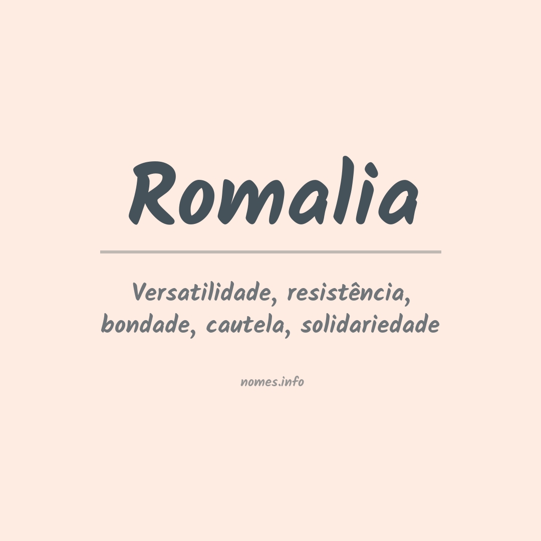 Significado do nome Romalia