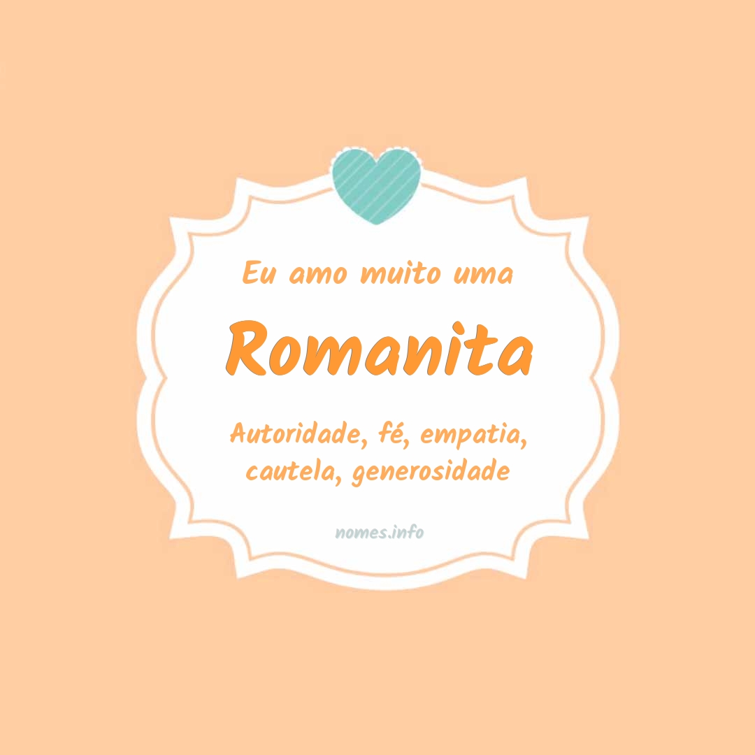 Eu amo muito Romanita
