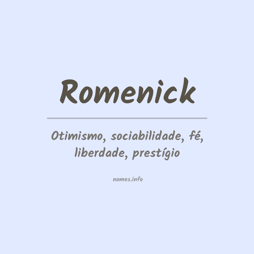 Significado do nome Romenick