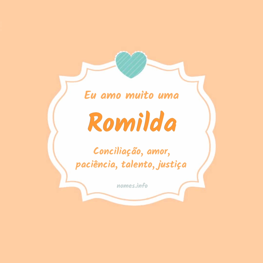 Eu amo muito Romilda