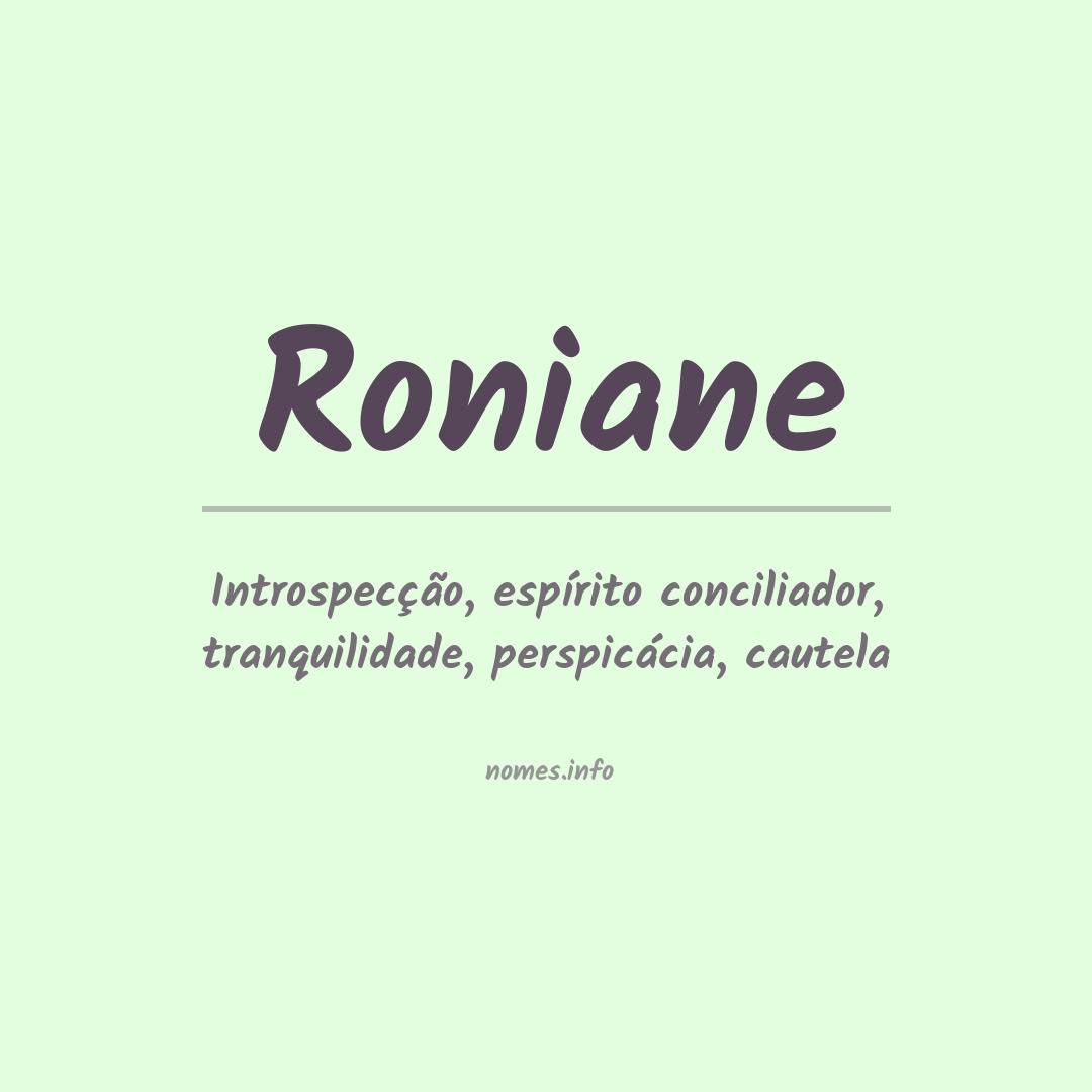 Significado do nome Roniane