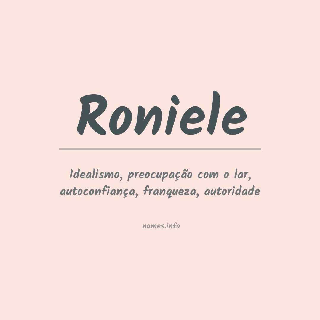 Significado do nome Roniele