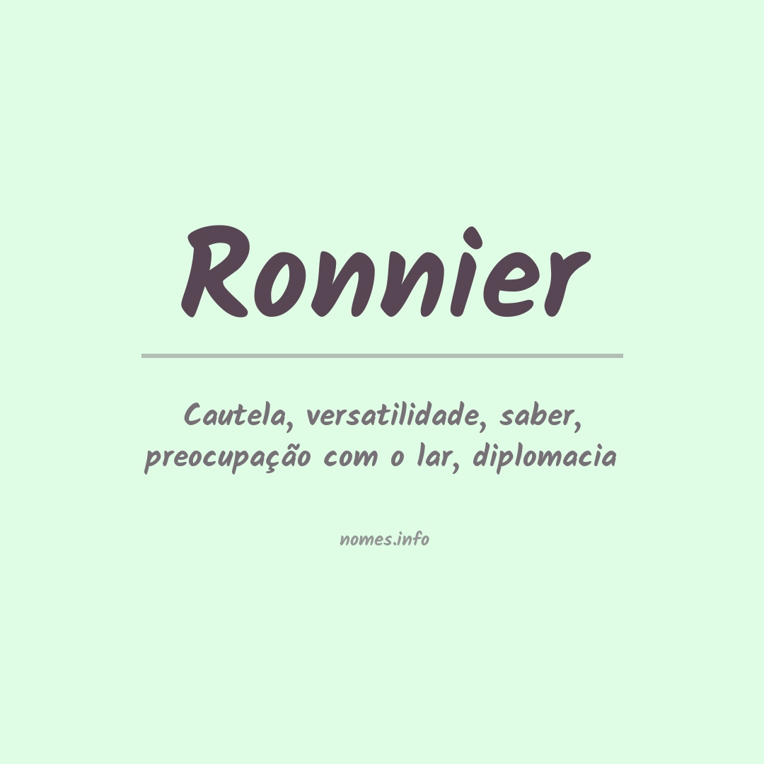 Significado do nome Ronnier