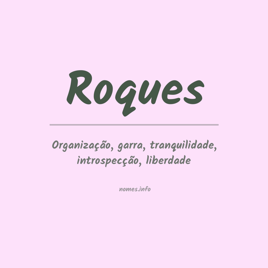 Significado do nome Roques