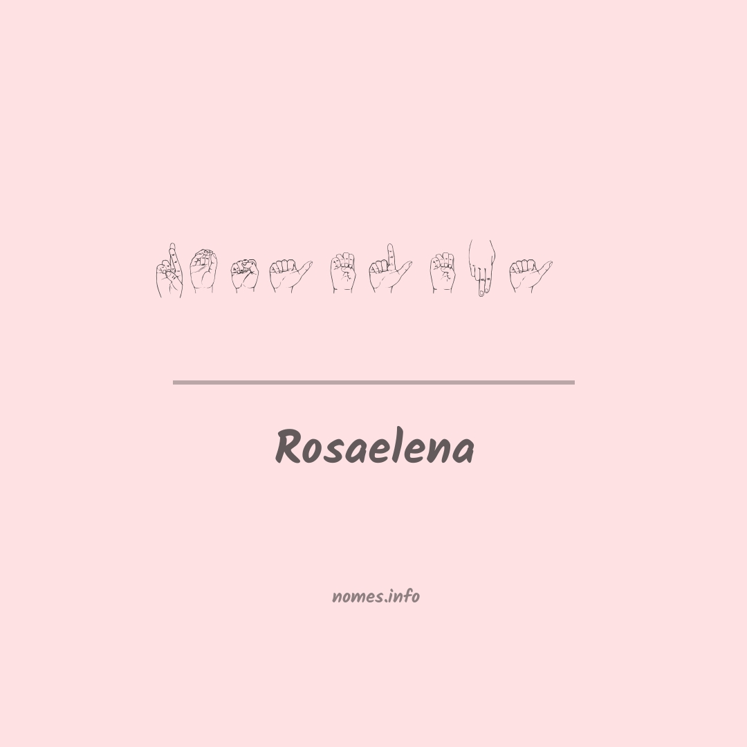 Rosaelena em Libras