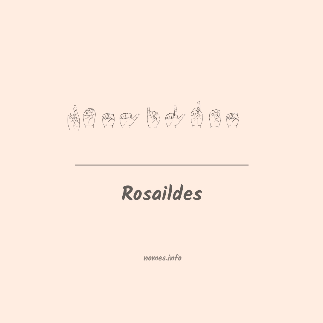Rosaildes em Libras