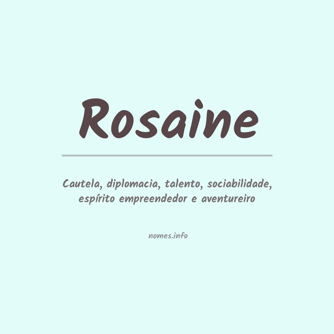 Significado do nome Rosaine