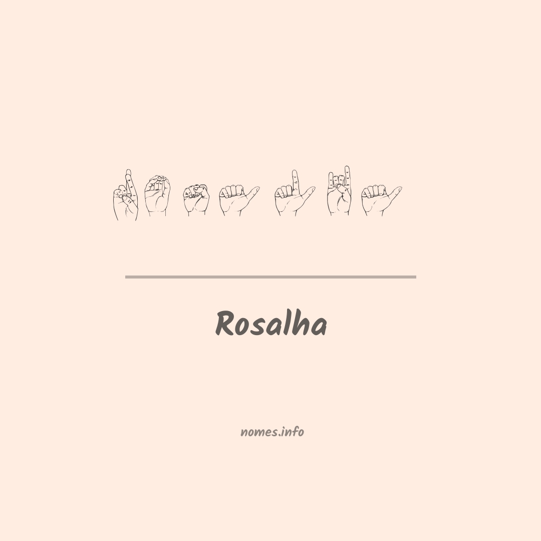 Rosalha em Libras
