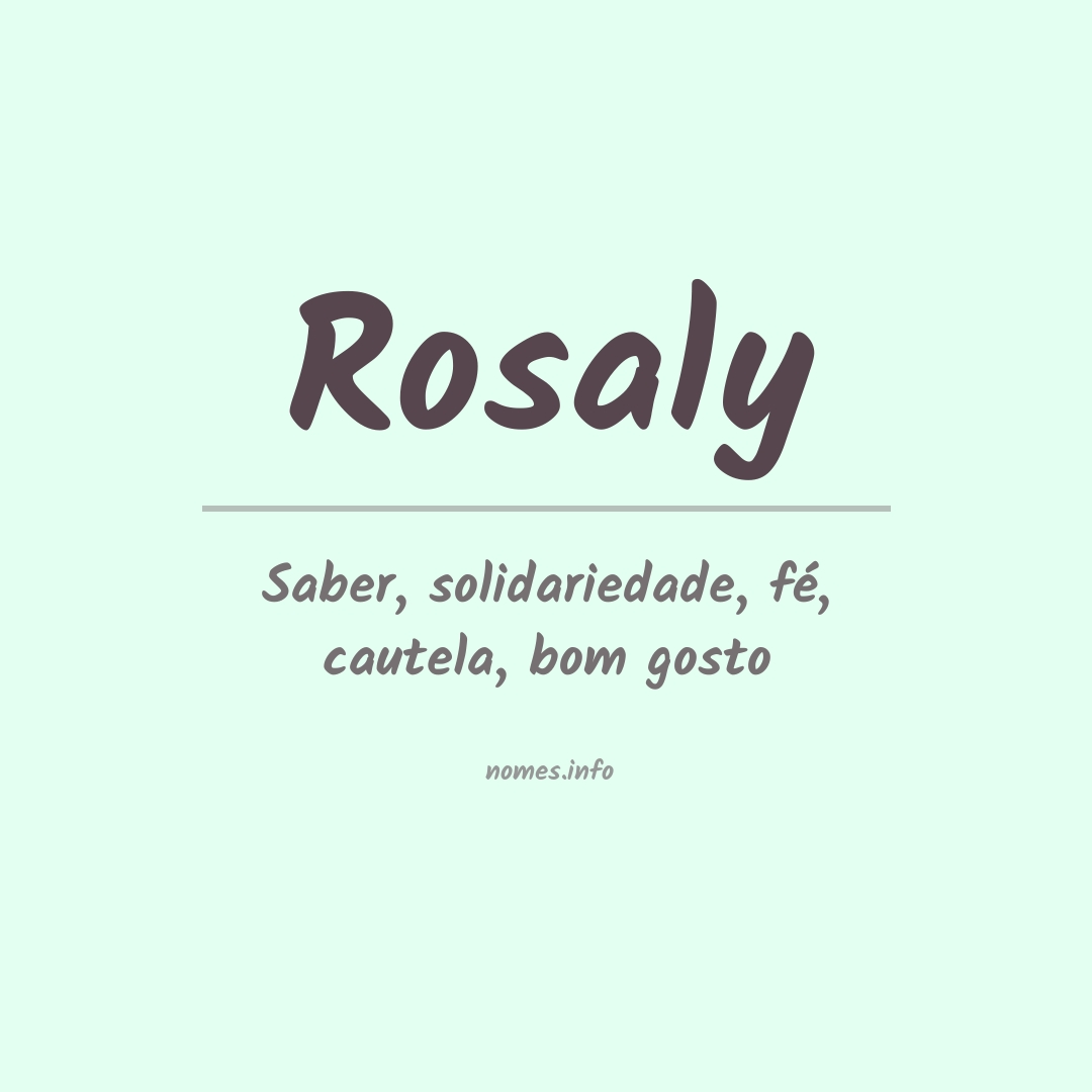 Significado do nome Rosaly