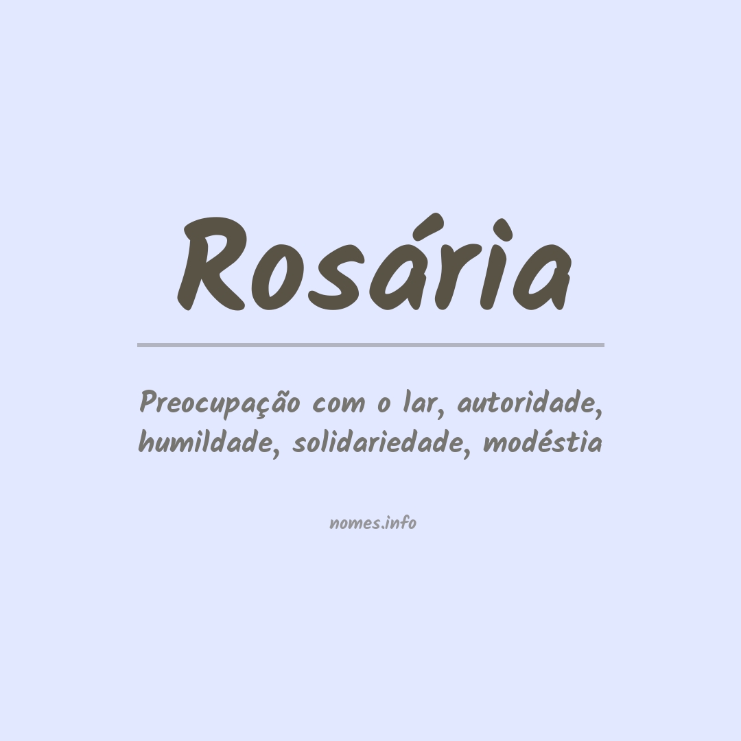 Significado do nome Rosária