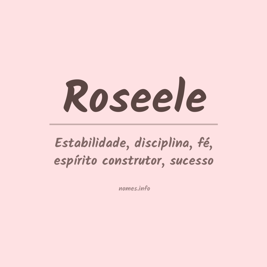 Significado do nome Roseele