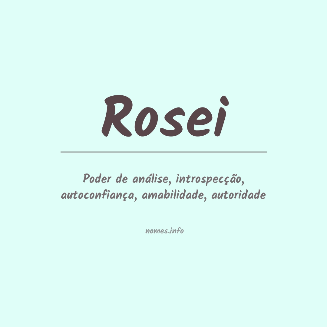 Significado do nome Rosei