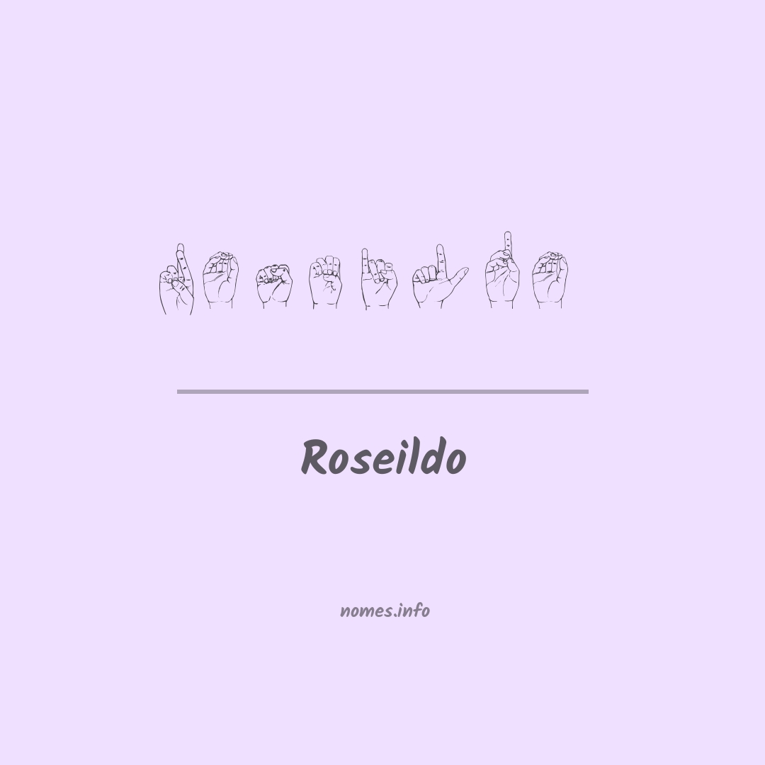 Roseildo em Libras