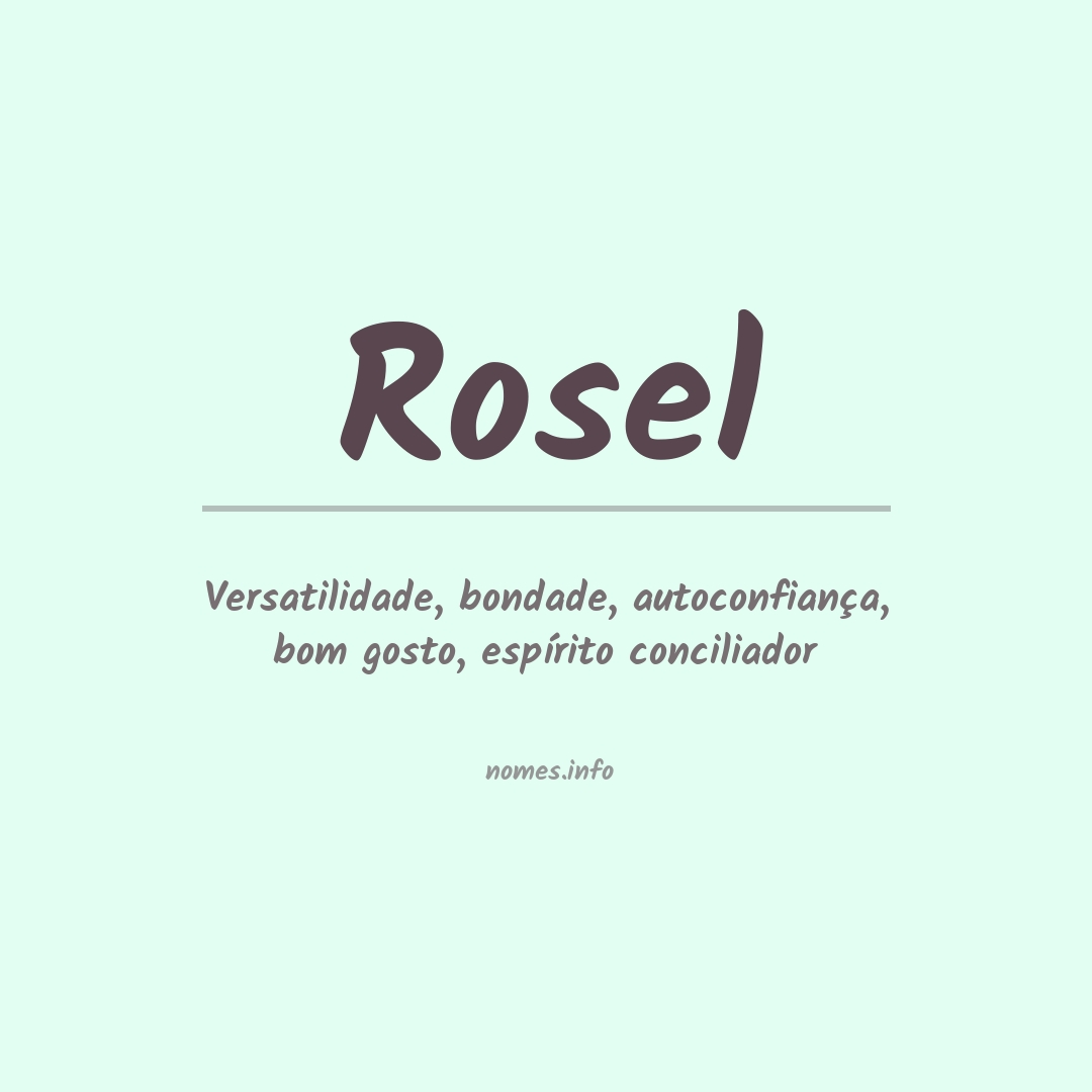 Significado do nome Rosel