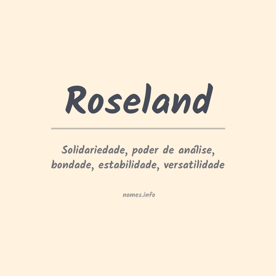 Significado do nome Roseland