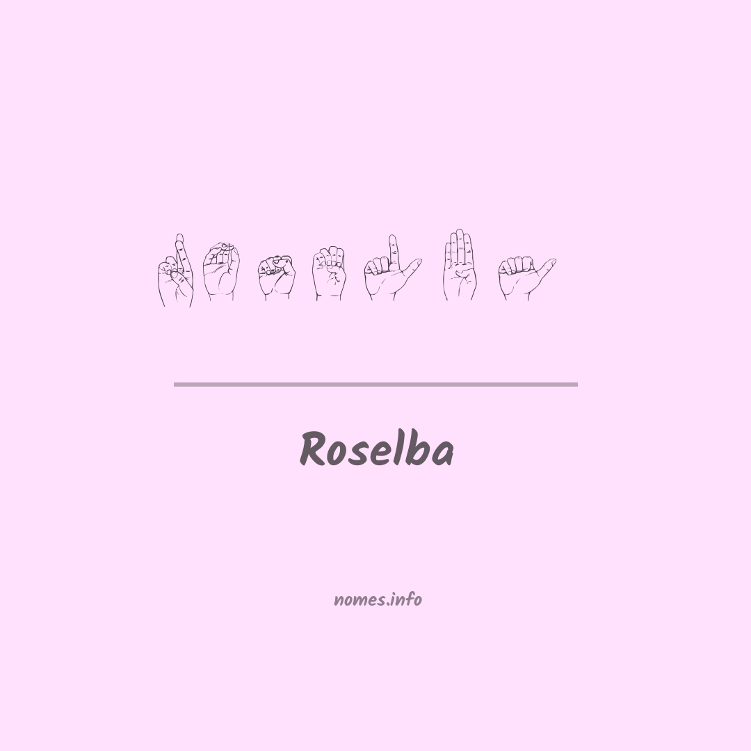 Roselba em Libras Roselba em Libras