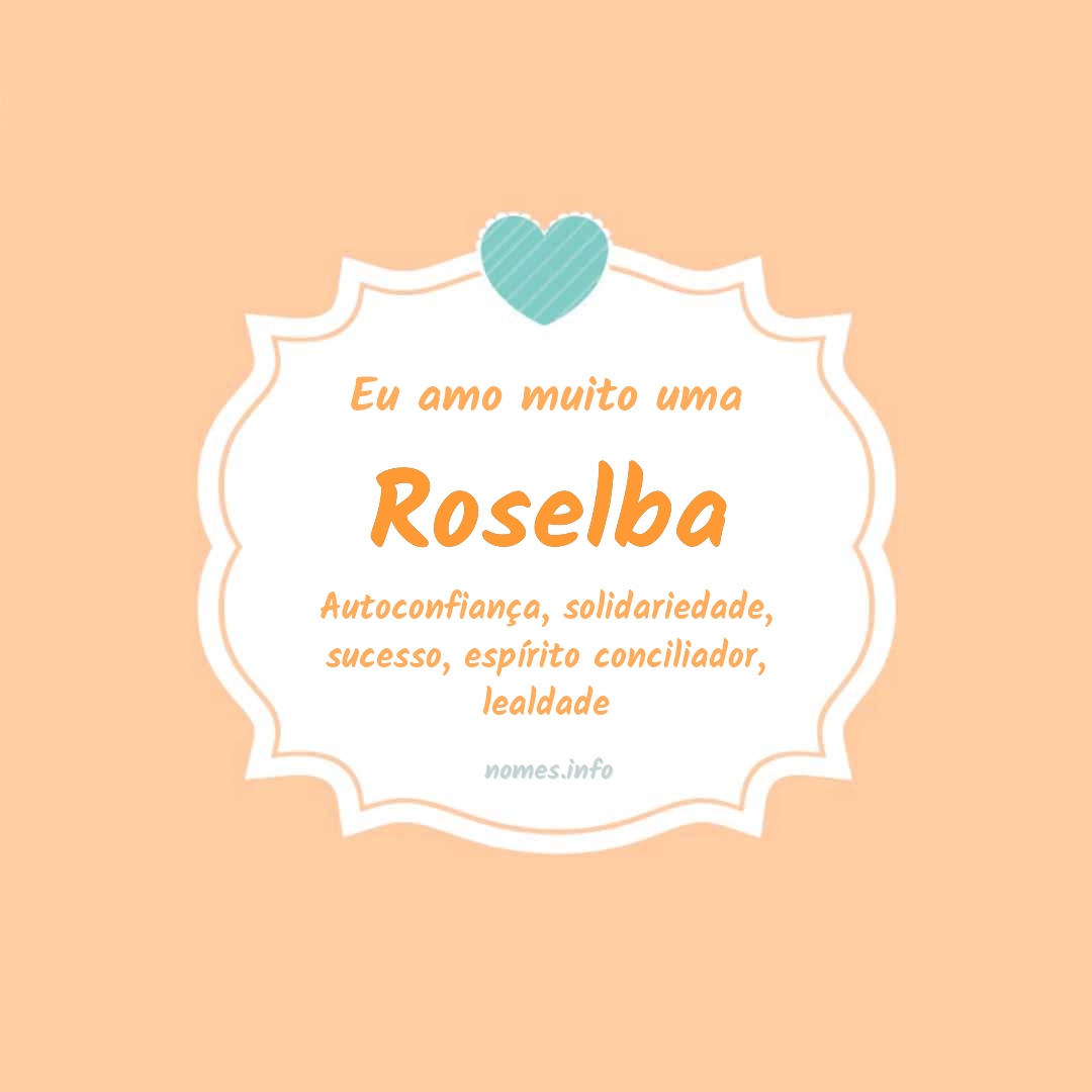 Eu amo muito Roselba Eu amo muito Roselba
