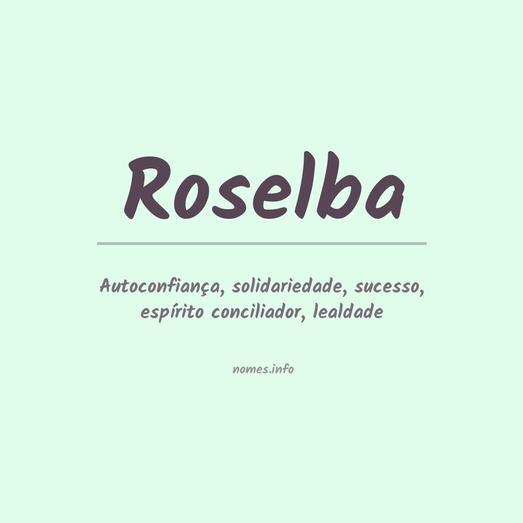 Significado do nome Roselba Significado do nome Roselba