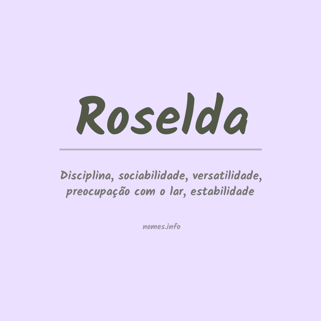 Significado do nome Roselda Significado do nome Roselda