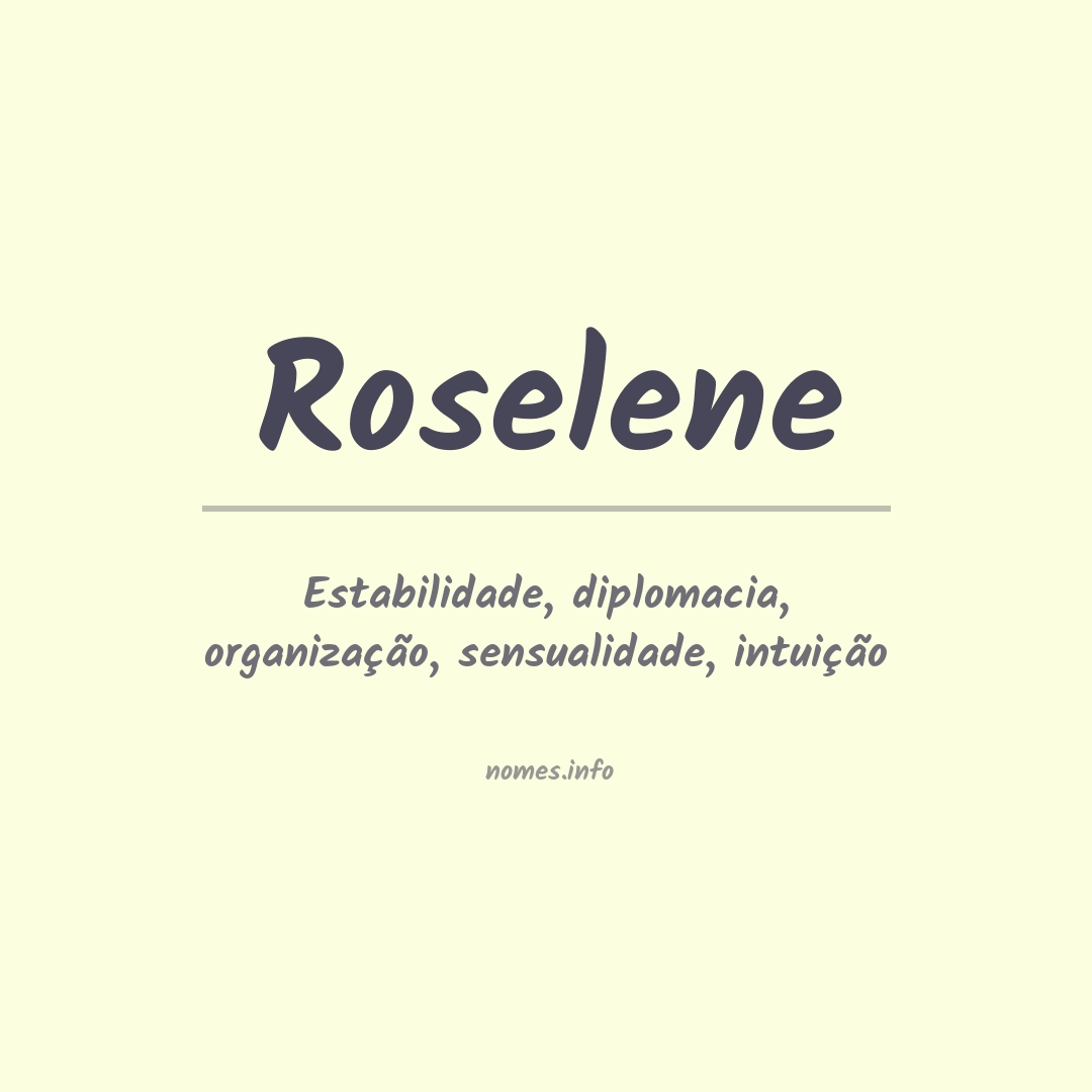 Significado do nome Roselene