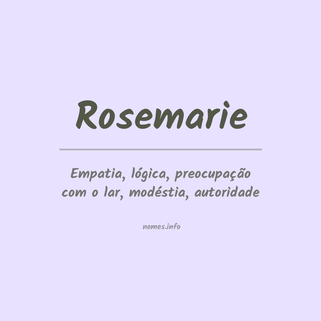Significado do nome Rosemarie
