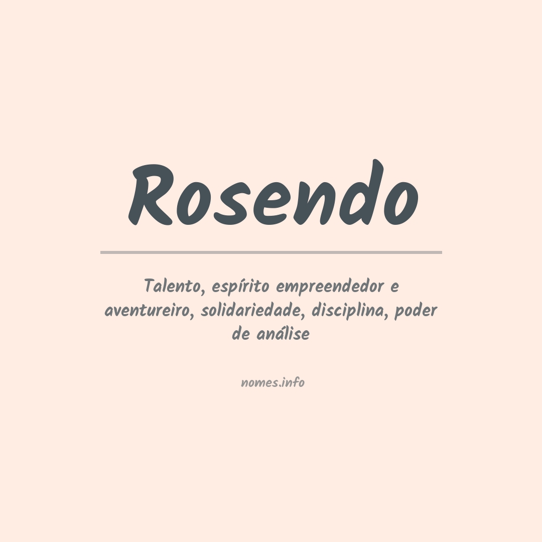 Significado do nome Rosendo