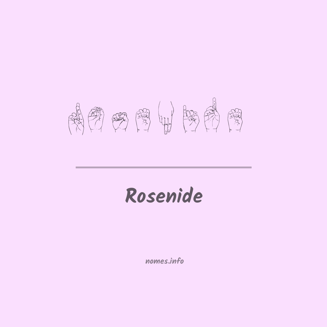 Rosenide em Libras