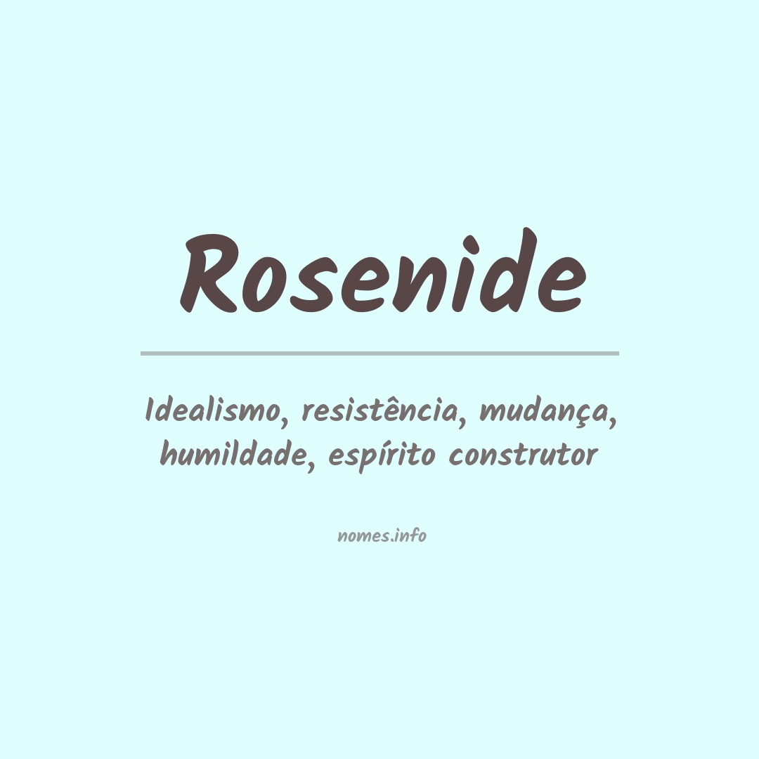 Significado do nome Rosenide