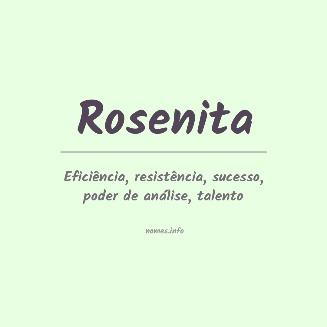 Significado do nome Rosenita